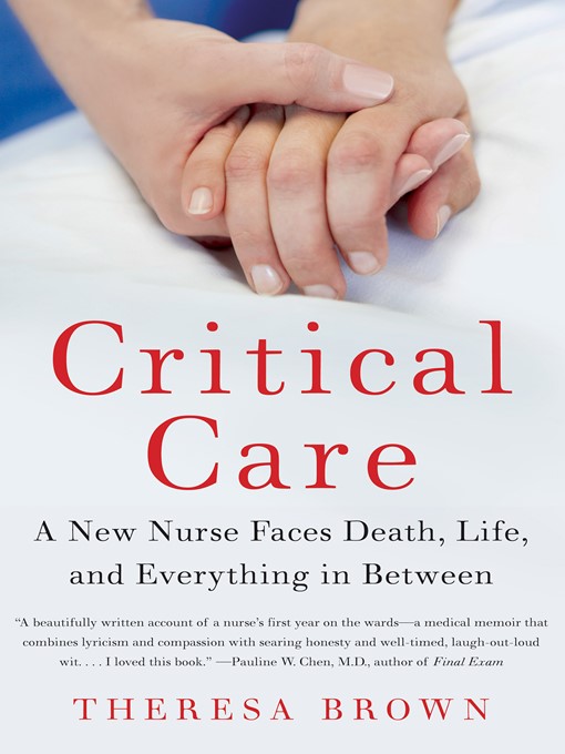 Title details for Critical Care by Theresa Brown - Available